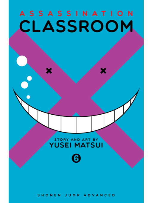 Title details for Assassination Classroom, Volume 6 by Yusei Matsui - Wait list